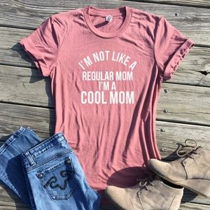 Plum Creek Boutique Tops - Funny Graphic Tees - Im a Cool Mom - NEW Plum Creek Boutique Tops - Funny Graphic Tees - Im a Cool Mom - NEW